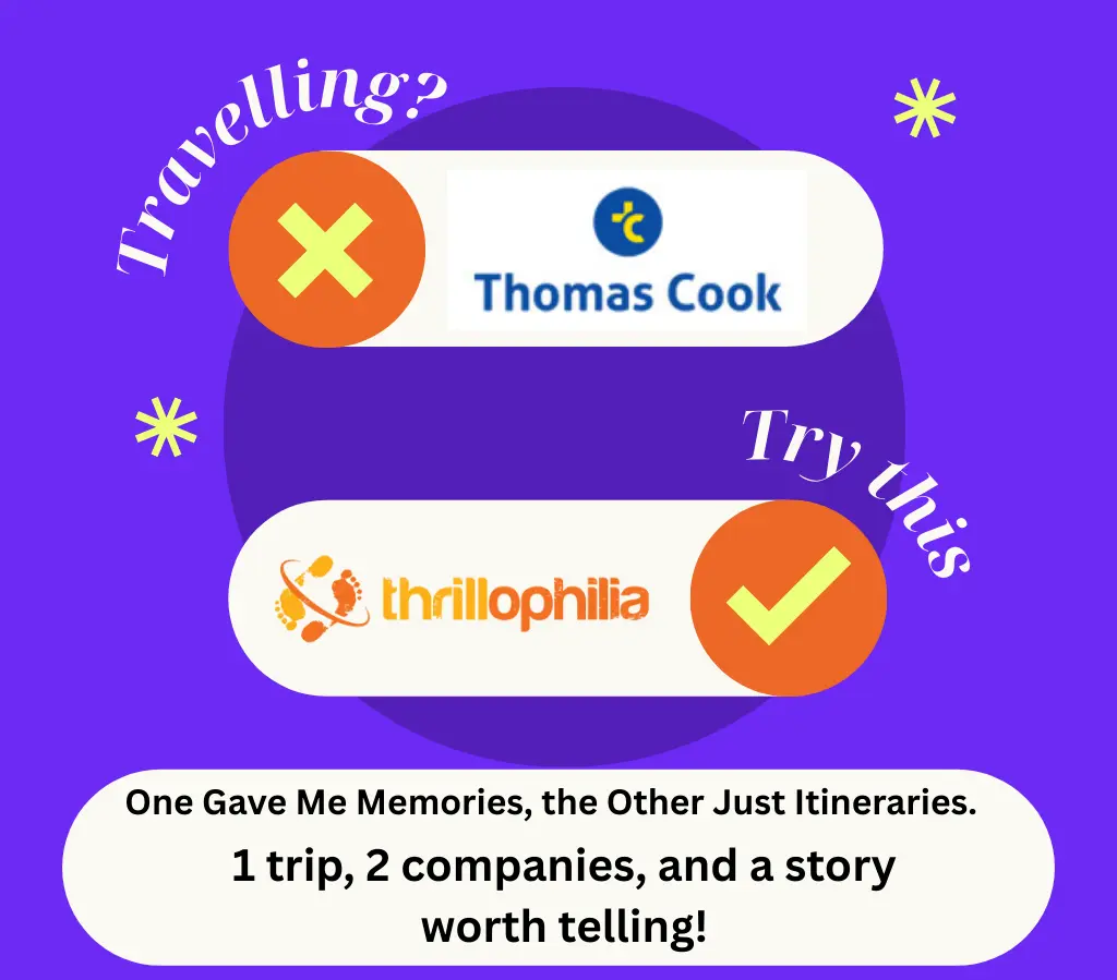 a picture with a cross against Thomas Cook and a tick against Thrillophilia.